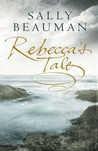Rebeccas Tale