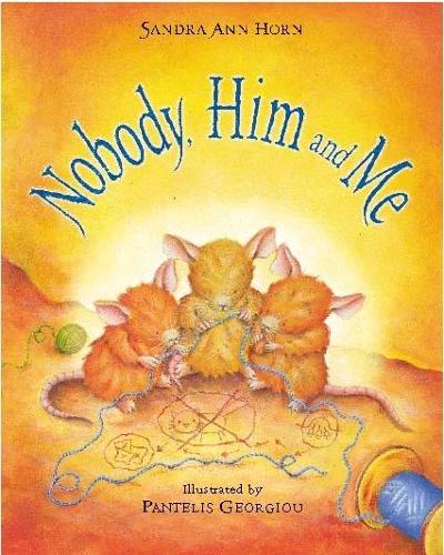 Nobody, Him and Me (PB)