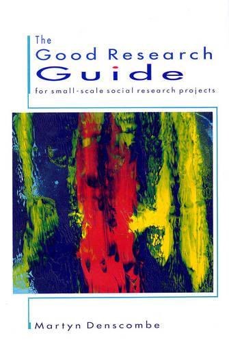Good Research Guide: For Small-scale Social Research Projects