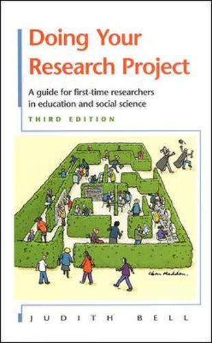 Doing Your Research Project: A Guide for First-time Researchers in Education and Social Science (3rd Edition)