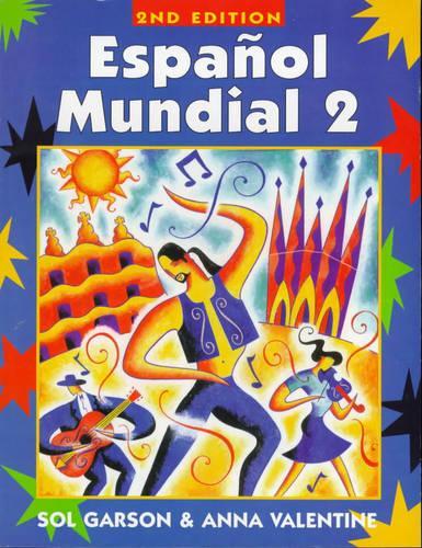 Espanol Mundial 2: Student's Book, 2nd edn: Pt. 2