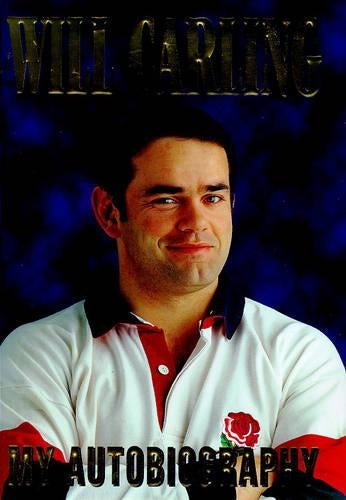 Will Carling Autobiography