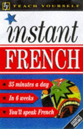 Teach Yourself Instant French (TYL)