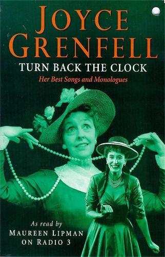 Turn Back the Clock: Her Best Monologues and Songs