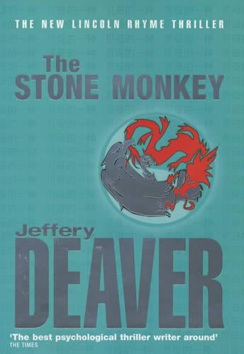 The Stone Monkey: Lincoln Rhyme Book 4