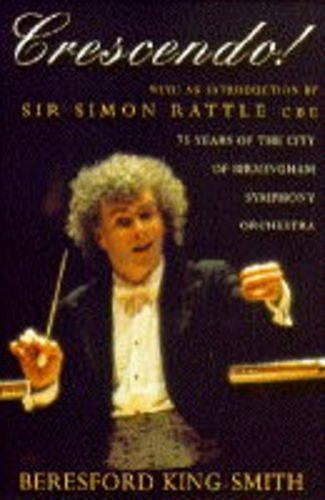 Crescendo! 75 Years of the City of Birmingham Symphony Orchestra