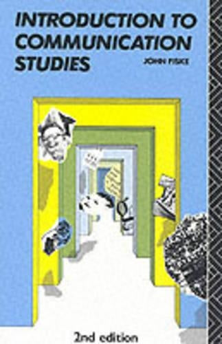 Introduction to Communication Studies (Studies in Culture & Communication)
