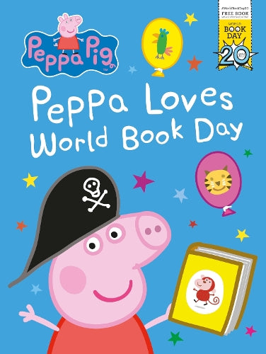 Peppa Pig: Peppa Loves World Book Day. World Book Day 2017
