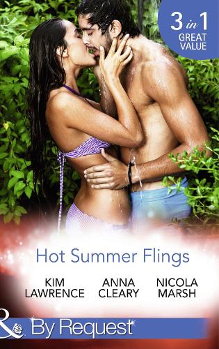 Hot Summer Flings: A Spanish Awakening / The Italian Next Door... / Interview with the Daredevil (Mills & Boon by Request)