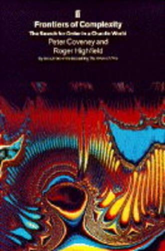 Frontiers of Complexity: The Search for Order in a Chaotic World