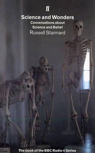 Science and Wonders: Conversations about Science and Belief