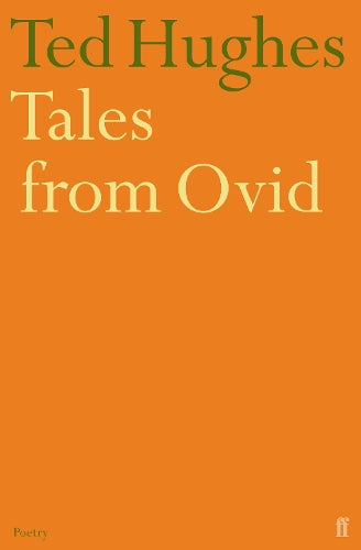 Tales from Ovid: Twenty-four Passages from the "Metamorphoses"