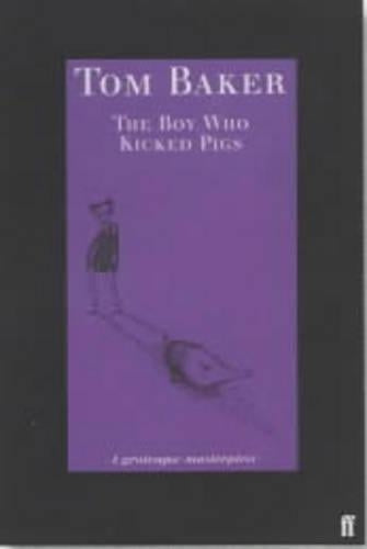 The Boy Who Kicked Pigs
