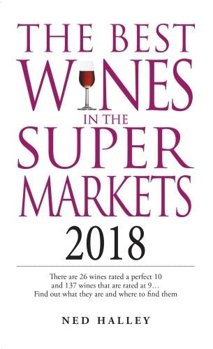 Best Wines in the Supermarket 2018 (The Best Wines in the Supermarket)