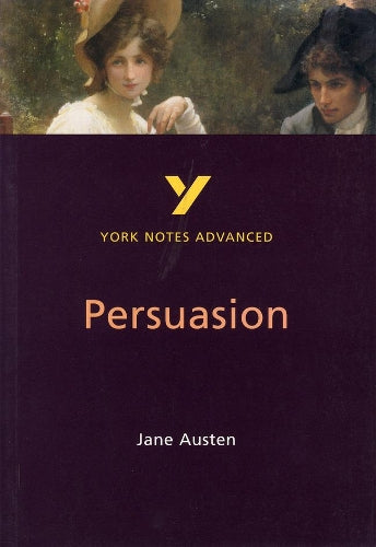 Persuasion (York Notes Advanced)