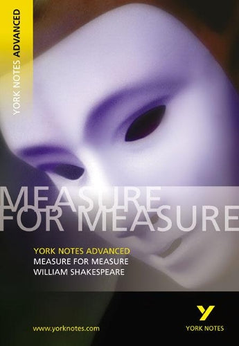 Measure for Measure (York Notes Advanced series)