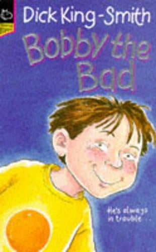 Bobby the Bad (Young Hippo)
