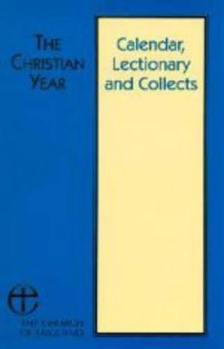 Calendar, Lectionary and Collects (Christian Year)