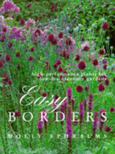 Easy Borders: high-performance plants for low-maintenance borders