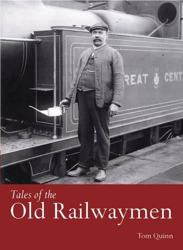 Tales of the Old Railwaymen