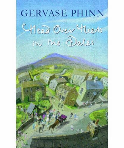 Head Over Heels in the Dales