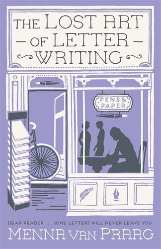 Lost Art of Letter Writing, The