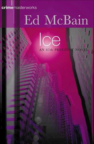 Ice (CRIME MASTERWORKS)