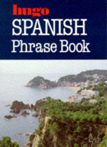 Title: Spanish Phrase Book Hugos Simplified System