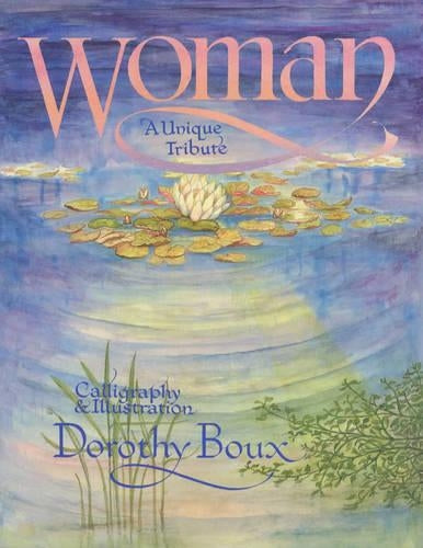 Woman: A Unique Tribute