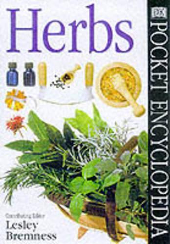 Pocket Encyclopaedia of Herbs (DK Pocket Encyclopedia)