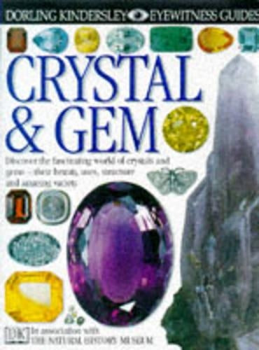 Crystal and Gem (Eyewitness Books)