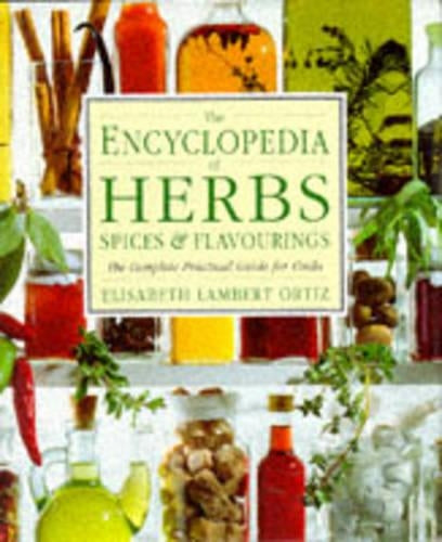 Encyclopedia of Herbs, Spices & Flavourings Hb (Encyclopaedia of)