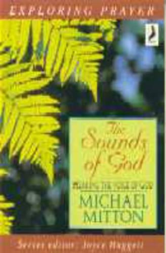 The Sounds of God (Exploring Prayer)