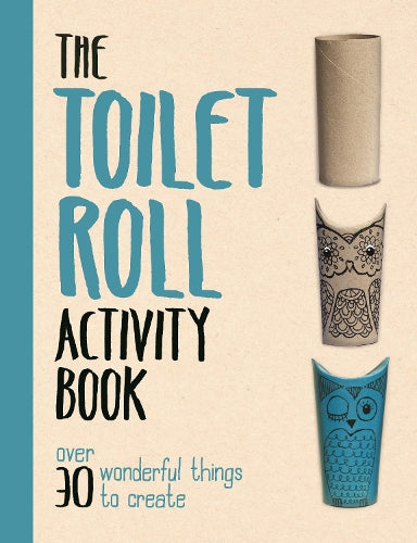 The Toilet Roll Activity Book (Buster Activity Books)