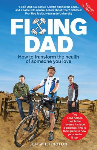 Fixing Dad: How To Save Someone You Love