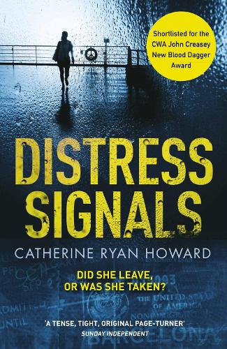 Distress Signals: An Incredibly Gripping Psychological Thriller with a Twist You Wont See Coming