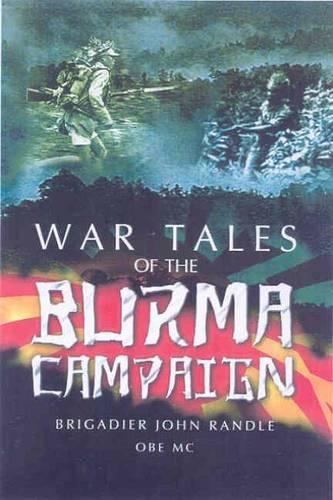 Battle Tales from Burma