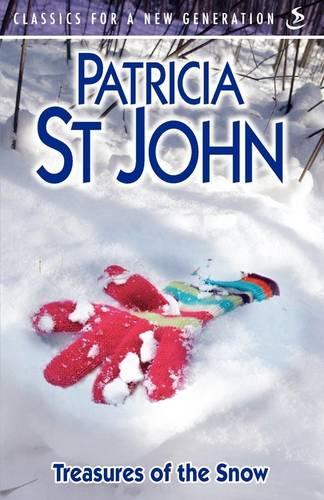 Treasures of the Snow (Classics for a New Generation)