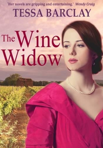 The Wine Widow: Volume 1 (The Champagne Dynasty Family Saga)