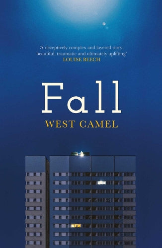 Fall: A spellbinding novel of race, family and friendship by the critically acclaimed author of Attend