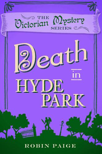 Death at Hyde Park (Victorian Mystery 10)