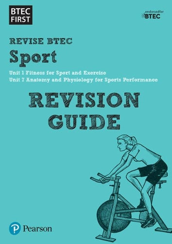 BTEC First in Sport Revision Guide (BTEC First Sport)