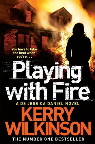 Playing with Fire (Jessica Daniel Series)