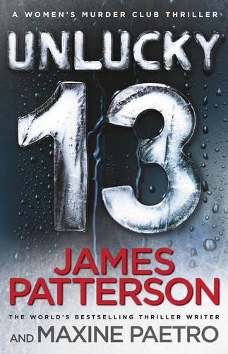 Unlucky 13: (Women's Murder Club 13)