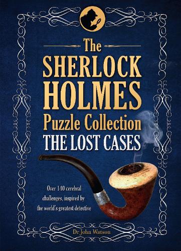 Sherlock Holmes Puzzles: The Lost Cases
