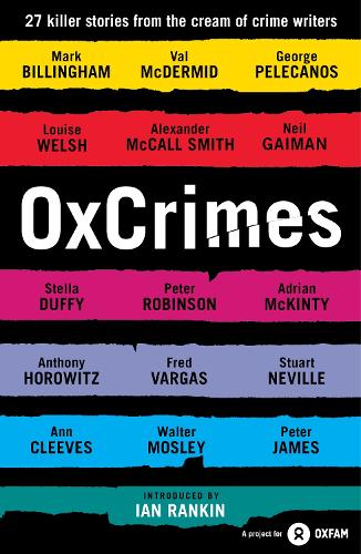 OxCrimes: Introduced by Ian Rankin  (Ox Tales)