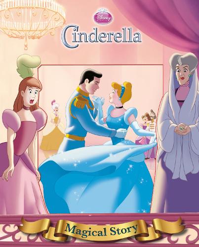 Disney Princess Cinderella Magical Story (Disney Magical Story)