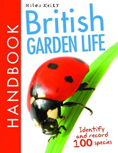 British Garden Life Handbook (British Handbooks)