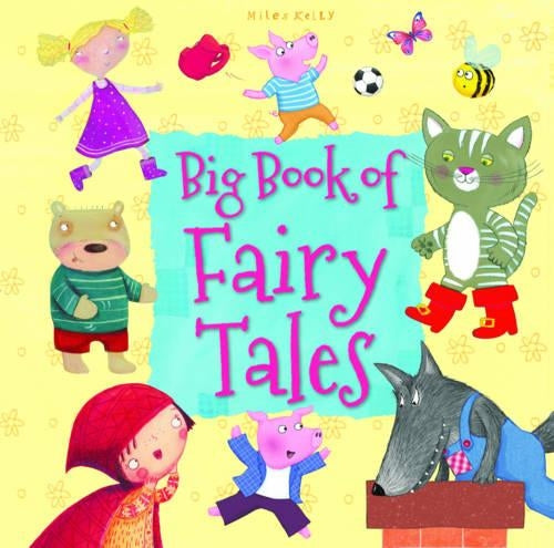 Big Book of Fairy Tales (Nursery Rhymes)