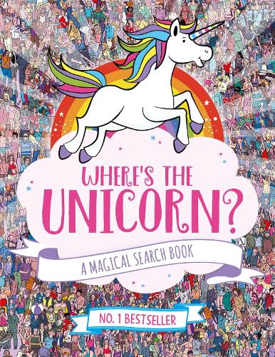 Wheres the Unicorn?: A Magical Search-and-Find Book